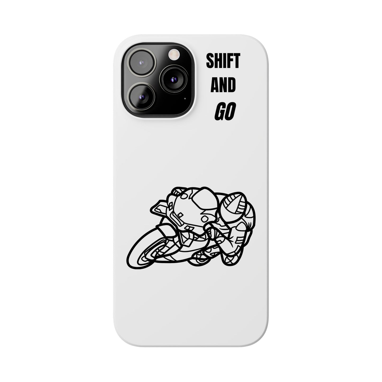 Motorcycle Slim Phone Cases - Shift and Go, Biker Gift, Moto Lover Accessory, Phone Protection, Unique Motorcycle Design