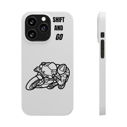 Motorcycle Slim Phone Cases - Shift and Go, Biker Gift, Moto Lover Accessory, Phone Protection, Unique Motorcycle Design